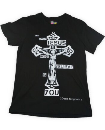Jesus Don't Believe T-Shirt